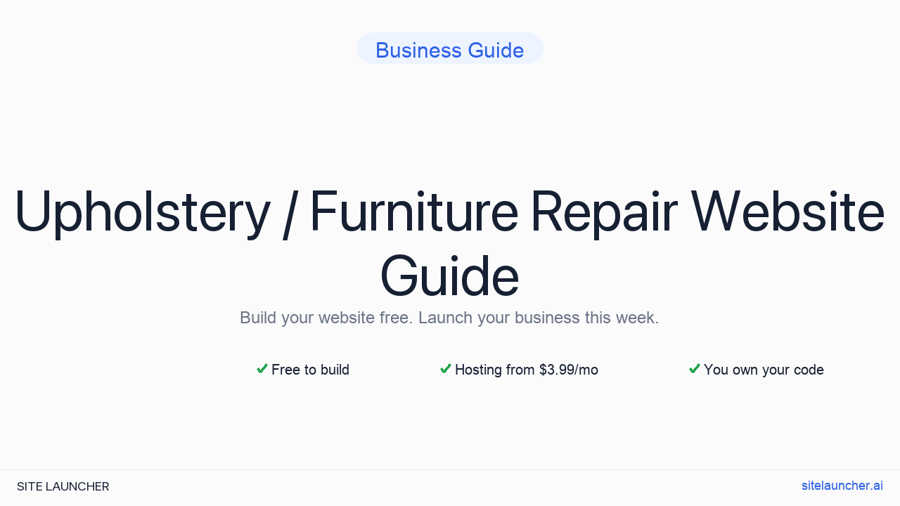 How to Build a Website for Your Upholstery / Furniture Repair (Free, Fast, and Professional)