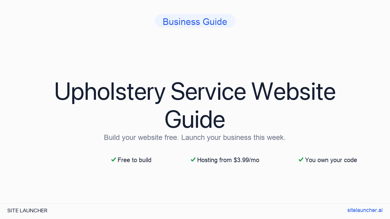 How to Build a Website for Your Upholstery Service (Free, Fast, and Professional)
