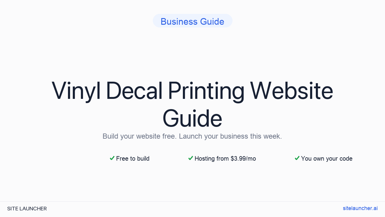 How to Build a Website for Your Vinyl Decal Printing (Free, Fast, and Professional)