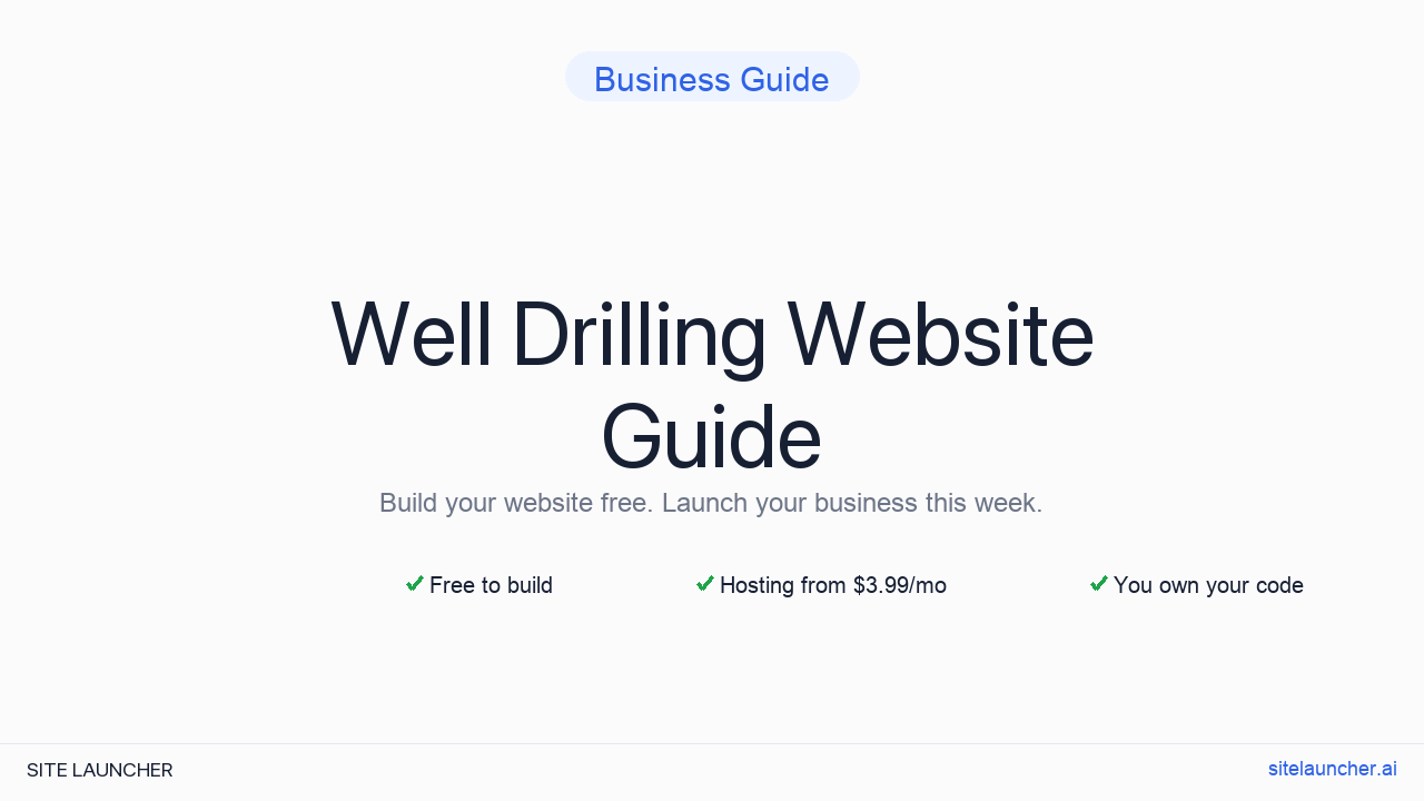 How to Build a Website for Your Well Drilling (Free, Fast, and Professional)