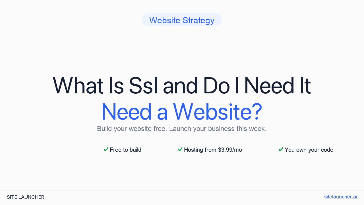 What is SSL and do I need it