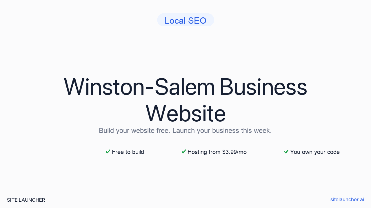 How to Build a Website for Your Winston-Salem Business (Free and Fast)