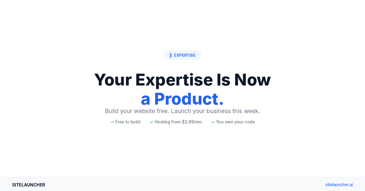 Your Expertise Is Now a Product (You Just Haven’t Packaged It Yet)